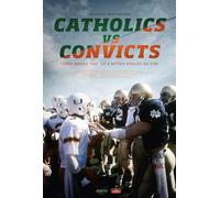 Espn Films 30 For 30: Catholics Vs Convicts [Edizione: Stati Uniti]