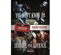 ESPN Films 30 for 30 Double Feature: Survive and Advance and You Don't Kno (DVD)