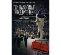 ESPN Films 30 for 30: The Band That Wouldn't Die (DVD) Barry Levinson