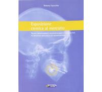 Esposizione cronica al mercurio. Nuovi orientamenti fisiopatologici e terapeutici in medicina biologica ed odontoiatria