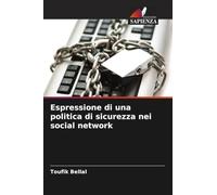 Espressione di una politica di sicurezza nei social network
