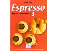 Espresso. Esercizi supplementari (Vol. 3): Esercizi supplementari 3