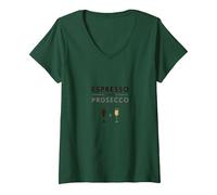 Espresso Poi Prosecco: Chic Cafe Bar Wall Maglietta con Collo a V, Donna, Verde Foresta, L