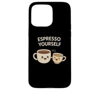 Espresso Yourself - Coffee Lover Pun Cute Cappuccino & Latte Custodia per iPhone 15 Pro Max