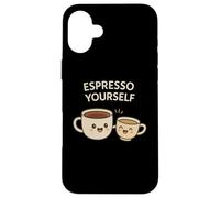 Espresso Yourself - Coffee Lover Pun Cute Cappuccino & Latte Custodia per iPhone 16 Plus