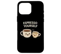 Espresso Yourself - Coffee Lover Pun Cute Cappuccino & Latte Custodia per iPhone 16 Pro Max