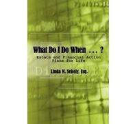 Esq Linda M. Sekely What Do I Do When...? (Tascabile)