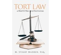 Esq M Stuart Madden Tort Law (Tascabile)