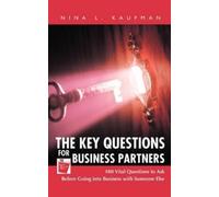 Esq Nina L Kaufman The Key Questions for Business Partners (Tascabile)