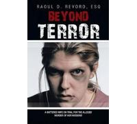 Esq Raoul D Revord Beyond Terror (Tascabile)