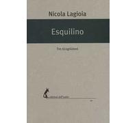 Esquilino. Tre ricognizioni