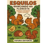 Esquilos Brincando na Floresta: Animais Fofinhos para Colorir