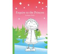 Esquire to the Princess: mini (A5)