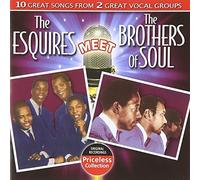 Esquires/Brothers Of Soul - Esquires Meet The Brothers Of Soul