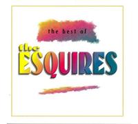Esquires,the - Best of the Esquires