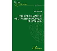 Esquisse du marché de la presse périodique de Kinshasa