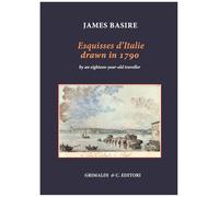 Esquisses d'Italie drawn in 1790