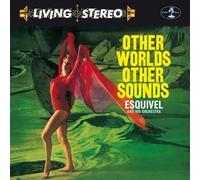 Esquivel and His Orchestra - Other Worlds Other Sounds
