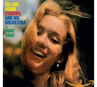 Esquivel and His Orchestra To Love Again + Cabaret Tragico (CD) Album