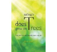 Esra B Ogut Money Does Grow on Trees (Tascabile)