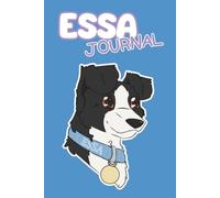ESSA Journal: Border Collie: Track Your Emotional Support Plushies. Record Adoption Dates, Names, Feelings, Photos & Special Memories