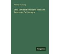 Essai De Classification Des Monnaies Autonomes De L'espagne