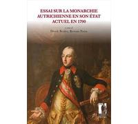 Essai sur la Monarchie autrichienne en son état actuel en 1790
