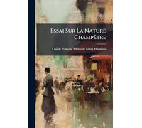Essai Sur La Nature ChampÃatre