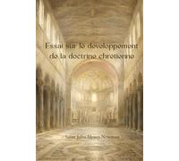 Essai sur le développement de la doctrine chrétienne (traduit)