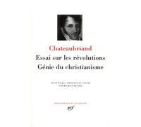 Essai sur les révolutions.: Génie du christianisme – Gallimard