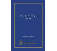 Essais de philosophie sociale (Edizione francese)