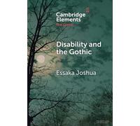 Essaka Joshua Disability and the Gothic (Copertina rigida)