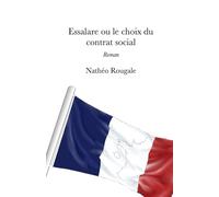 Essalare ou le choix du contrat social