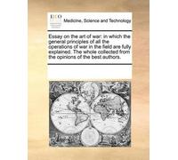 Essay on the art of war (Tascabile)