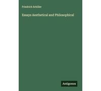 Essays Aesthetical and Philosophical