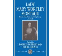 Essays And Poems And Simplicity, A Comedy (Clarendon Paperbacks)