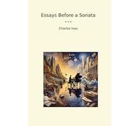Essays Before a Sonata
