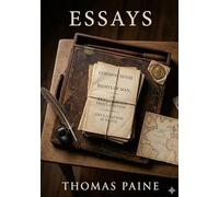 Essays: By thomas paine