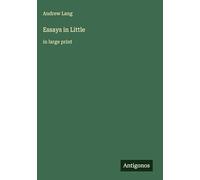 Essays in Little: in large print