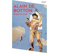 Essays In Love: by Alain de Botton