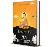 Essays in ZEN BUDDHISM