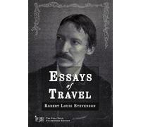Essays of Travel: Classic Edition Republished by North Publishers