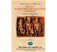Essays on Buddhist, Hindu, Jain iconography & epigraphy