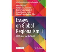 Essays on Global Regionalism II: Will Regions Save the World?
