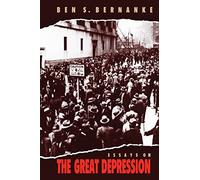 Ben S. Bernanke Essays on the Great Depression (Tascabile)