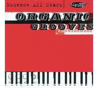 Essence All Stars - Organic Grooves
