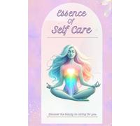 Essence of Self Care