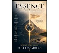 ESSENCE:: The Hidden Unity Behind All Analyses
