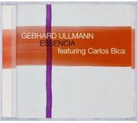 Essencia by Gebhard Ullmann (2005-09-13)