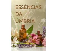 ESSÊNCIAS DA ÚMBRIA